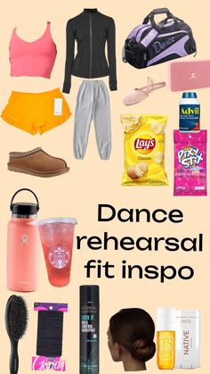 a poster with the words dance, reharsal and fit inspo