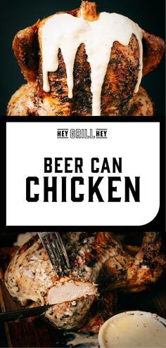 beer can chicken on a plate with a fork in it and the title overlay reads hey grill, hey