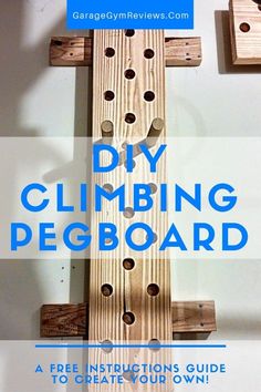 the diy climbing pegboard instructions guide