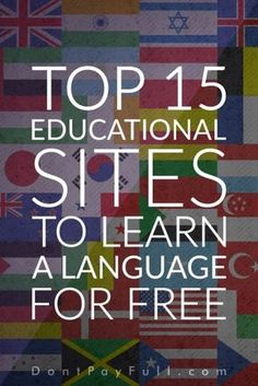 the top 15 educational sites to learn language for free with text overlaiding it