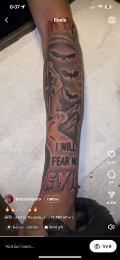 a person with a tattoo on their leg that reads, i will fear no evil