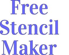 the words free stencil maker are shown in blue letters on a white background