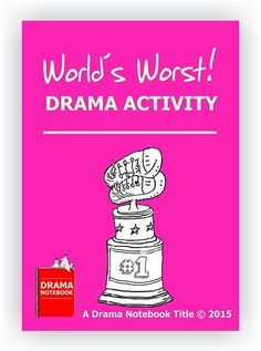 a pink book with the title world's worst drama activity