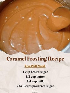 caramel frosting recipe you will need