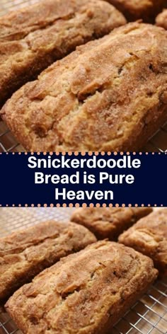 a close up of some cookies on a rack with the words, snickkerdoodle bread is pure heaven