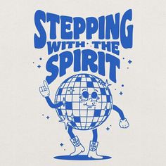 a blue and white poster with the words stepping with the spirit on it's front