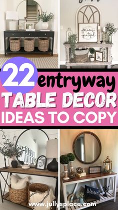 entryway table decor ideas, console table ideas, hallway table ideas, entryway table decorations Front Entry Tables, Foyer Table Decor, White Entryway Table, Small Entry Tables, Entrance Table Decor, Small Entryway Table, Rustic Entryway Table, Entryway Table Decor Ideas, Console Table Entryway