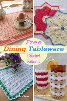 crocheted tablecloths and placemats with text overlay that reads free dining tableware crochet patterns