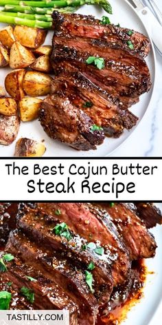 the best cajun butter steak recipe with potatoes and asparagus on a white plate