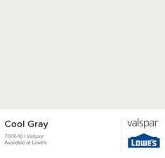 a white paint color with the words cool gray and valpspar available at low's