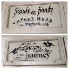 two signs that say friends and family gather here, it's not the destination it's the journey