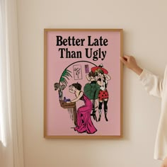 Elevate your space with our "Better Late Than Ugly" Apartment Wall Art, a chic and humorous piece that perfectly blends trendy neutral tones with a playful spirit. Designed to make a statement in any room, this funny bathroom print captures the essence of coquette pink decor, ensuring it seamlessly complements your modern aesthetic while sparking joyful conversations with guests. Crafted with love and attention to detail, this wall art is more than just a decoration--it's an invitation to embrace authenticity and laughter in your home. The perfect gift for someone who appreciates quirky decor or a delightful addition to your own collection, this print will add character to any wall. Don't miss out on the chance to lighten up your space--click 'Add to Cart' today and bring a touch of fun an Eclectic Bathroom Art, Eccentric Bathroom Decor, Pink Bathroom Wall Decor, Cute Bathroom Prints, Better Late Than Ugly Sign, Fun Bathroom Art, Girly Bathroom Decor Ideas, Small Rental Bathroom Ideas, Bathroom Frames Decor Wall Art