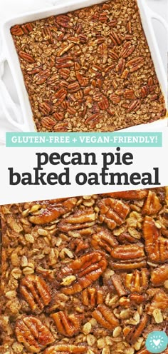 pecan pie baked oatmeal in a baking dish with text overlay