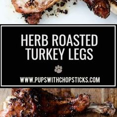 there are two pictures of roasted turkey legs