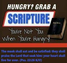 a bible with the words, you're not - you when you're hungry