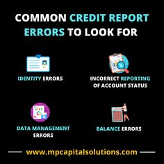 the words common credit report errors to look for in front of a black background with icons