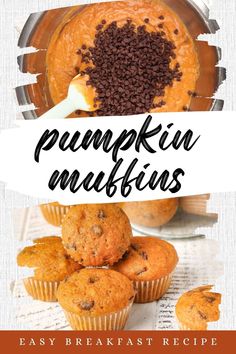 pumpkin muffins with text overlay that reads easy breakfast recipe for pumpkin muffins