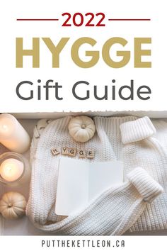 2022 Hygge Gift Guide Hygge Gift Basket Ideas, Cozy Gift Ideas, Hygge Gift Basket, Hygge Inspiration, Gift Guide 2022, Auction Basket, Gift Box Ideas, Hygge Gifts