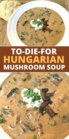 Close-up of Hungarian Mushroom Soup with a dollop of sour cream, sautéed mushrooms, and minced parsley.  Overlay text says Hungarian Mushrooms Soup montanahappy.com Best Mushroom Soup, Hungarian Mushroom, Wood Projects To Sell, Hungarian Mushroom Soup, Bisque Soup, Projects To Sell, Rustic Recipes, Creamy Mushroom Soup, Mushroom Soup Recipes