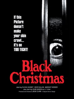 a movie poster for black christmas with an eye peeking out from behind the bars and text that reads it this picture doesn't make your own