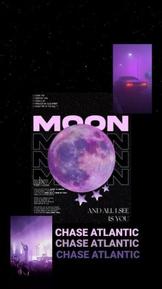 an advertisement for the moon and all else is you chase atlantic chase atlantic chase atlantic