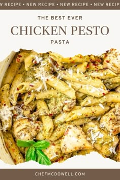 the best ever chicken pesto pasta recipe