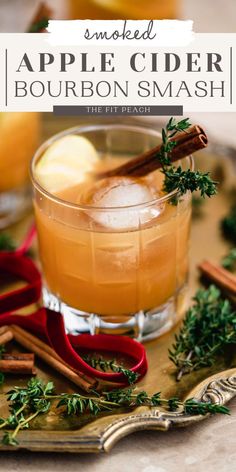 Short cocktail glass with bourbon drink in it and rosemary and cinnamon. Bourbon Smash Cocktail, Apple Cider Bourbon, Smoked Whiskey, Bourbon Apple Cider, Thanksgiving Cocktail Recipes, Bourbon Caramel, Cider Cocktail, Smoked Cocktails, Bourbon Smash