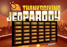 an image of a game board with the words thanksgiving jeeparody on it