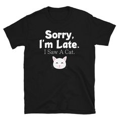 Funny Tshirt Design Ideas, Cat T-shirts, Funny Cat Shirts Men, Funny Cat Quotes, Cat Tshirt Design, Colorful Hairstyles, Cat Tee Shirts, Cats Shirt, Funny T Shirt Sayings