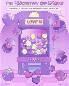 i'm worthy of love poster with an old - fashioned vending machine