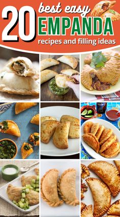 20 best easy empanada recipes and filling ideas for the entire family to enjoy