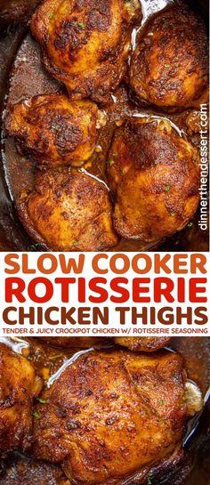 slow cooker rotissee chicken thighs in a skillet with text overlay