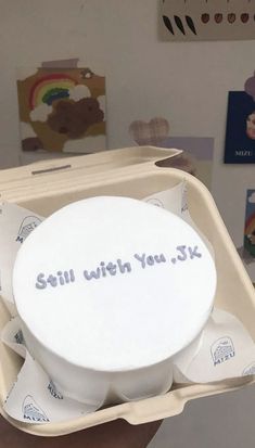 there is a cake that says still with you on it in the shape of a bowl