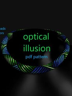 the words optical illusion written in neon blue and green on a black background with an image of