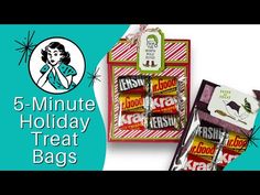 five minute holiday treat bags with the text 5 minute holiday treat bags