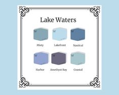 the lake waters color scheme is shown in blue, green, and gray colors with an ornate border around them