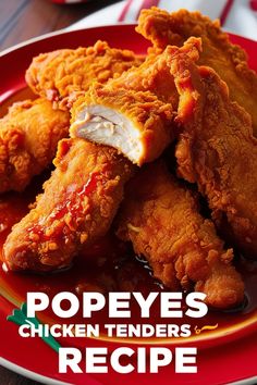 chicken tenders on a red plate with the words pope's chicken tenders recipe