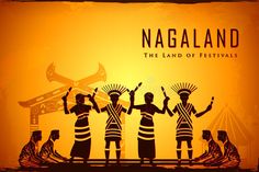 the silhouettes of people are dancing in front of an orange background with text that reads nagaland