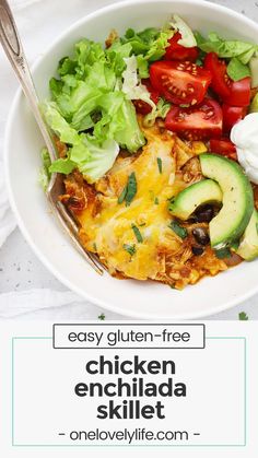 an easy gluten - free chicken enchilada skillet with avocado and tomatoes