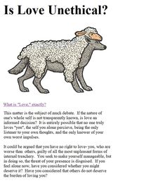 an animal that is standing up with the words, is love unethical?