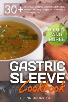 Puree Recipes, Vertical Sleeve Gastrectomy, Bariatric Diet, Sleeve Gastrectomy, Sleeve Surgery, Bariatric Eating