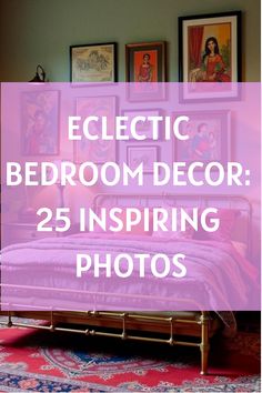 Eclectic Bedroom Decor: 25 Inspiring Photos Creative Room