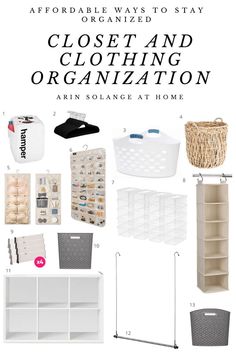 an organized closet and closet organization guide with text overlay that says, how to organize your