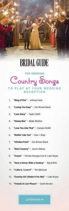 the wedding guide for country songs to play on your wedding day, including song list