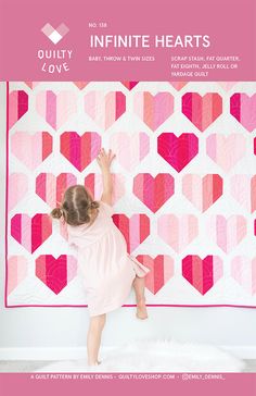 Emily Dennis Of Quilty Love Infinite Hearts - Quilt Pattern - 123Stitch Hearts Quilt Pattern, Infinite Heart, Hearts Quilt, Backing A Quilt, Quilty Love, Heart Quilts, Heart Quilt Pattern, Jelly Roll Quilt Patterns, Paper Quilt