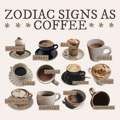 zodiac signs as coffee are displayed in various cups