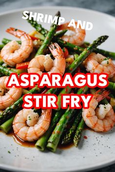 A photo of a  Shrimp and Asparagus Stir Fry a Stir fry Recipes Shrimp And Asparagus