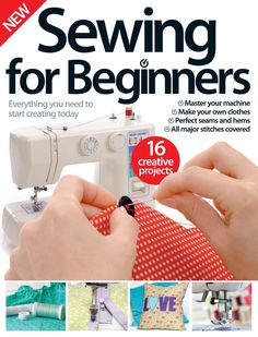 the cover of sewing for beginners magazine