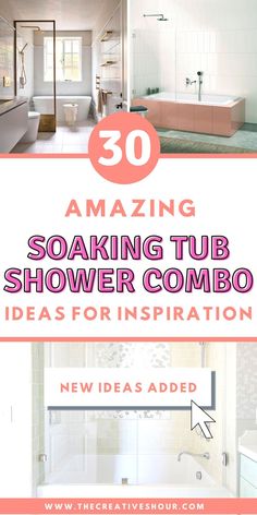 the words amazing soaking tub shower combo ideas for inspiration