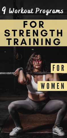 a woman squatting with the words, workout programs for strength training for women in front of her